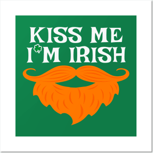 St. Patty day Kiss me I'm Irish Posters and Art